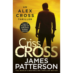 Criss Cross: (Alex Cross 27)