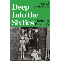 Deep Into the Sixties: Britain 1965–66