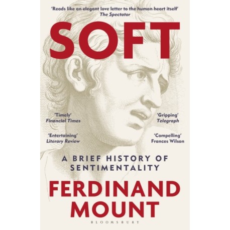 Soft: A Brief History of Sentimentality