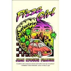 Pizza Girl: A Novel