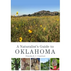 A Naturalist's Guide to Oklahoma