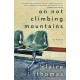 On Not Climbing Mountains