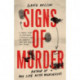 Signs of Murder: A small town in Scotland, a miscarriage of justice and the search for the truth