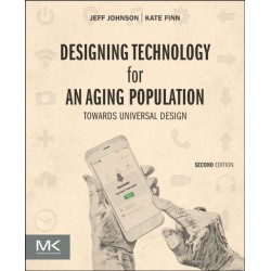 Designing Technology for an Aging Population: Towards Universal Design