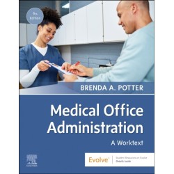 Medical Office Administration: A Worktext