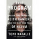 The Program: Inside the Mind of Keith Raniere and the Rise and Fall of NXIVM