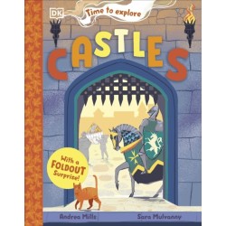 Time to Explore Castles: With a Foldout Surprise!