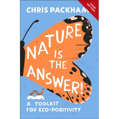Nature is the Answer: A Toolkit for Eco-Positivity