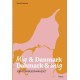 Mig & Danmark Danmark & mig - Job og arbejdsmarkedet: Job og arbejdsmarkedet