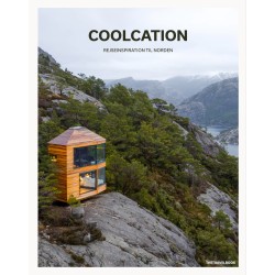 COOLCATION (Dansk og Engelsk): Rejseinspiration til Norden