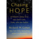 Chasing Hope: A Patient's Deep Dive Into Stem Cells, Faith, and the Future