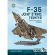 F-35 Joint Strike Fighter: A Great and Terrible Program