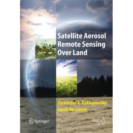 Satellite Aerosol Remote Sensing Over Land