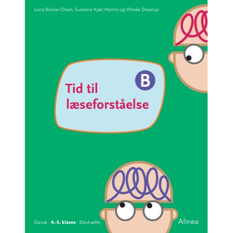 Tid til læseforståelse B, Elevbog