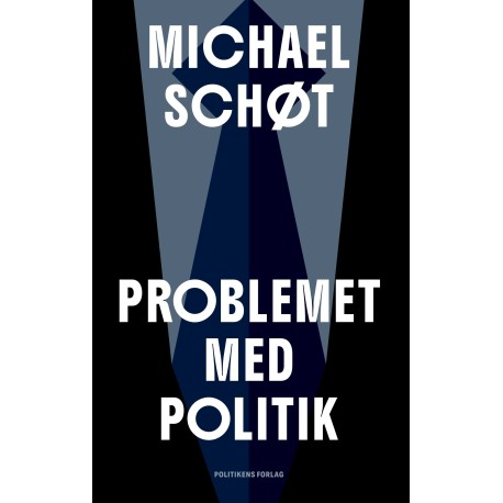 Problemet med politik