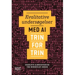 Kvalitative undersøgelser med AI: - trin for trin