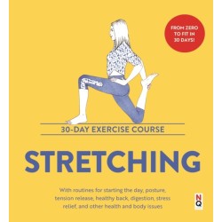 Stretching: 30-Day Exercise Course