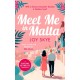 Meet Me in Malta: A feel-good story of love, family and second chances.