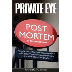 Private Eye Post Mortem: The Post Office Horizon IT Scandal