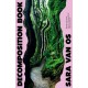 Decomposition Book: A Novel