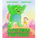 Super Mega Tortoise: A funny picture book for children who love anime and manga | Ages 3-6