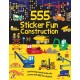555 Sticker Fun Construction