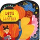 Love Is a Lantern