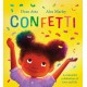 Confetti: A colourful celebration of love and life