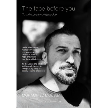 The face before you: To write poetry on genocide