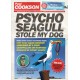 Psycho Seagull Stole My Dog