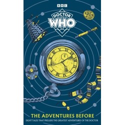 Doctor Who: The Adventures Before