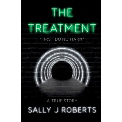 The Treatment: “First Do No Harm”