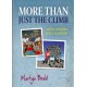 More Than Just The Climb: Life's Lessons Well Learned