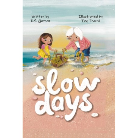 Slow Days