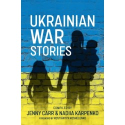 Ukrainian War Stories