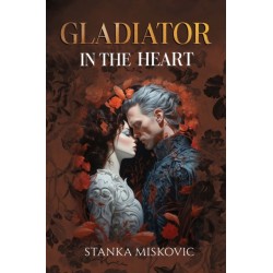 Gladiator in the Heart