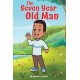 The Seven Year Old Man