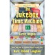The Jukebox Time Machine: Earth Angels
