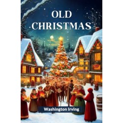Old Christmas (Edition2024)