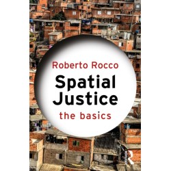 Spatial Justice: The Basics
