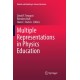 Multiple Representations in Physics Education