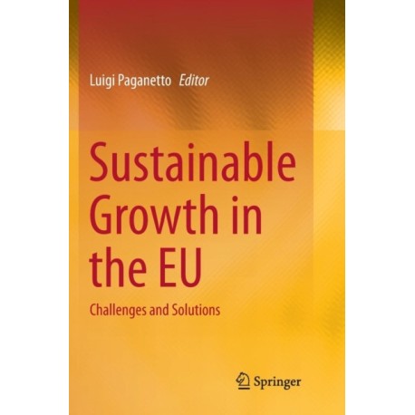 Sustainable Growth in the EU: Challenges and Solutions