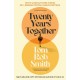 Twenty Years Together: The beautiful new love story from the multi-million copy bestselling author, perfect for fans of David Nicholls