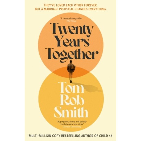 Twenty Years Together: The beautiful new love story from the multi-million copy bestselling author, perfect for fans of David Nicholls