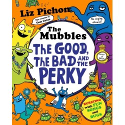 The The Mubbles: The Good, the Bad and the Perky