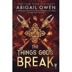 The Things Gods Break