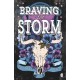 Braving The Storm