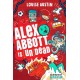 Alex Abbott is Undead: Diary of a reluctant vampire aged 11 ½