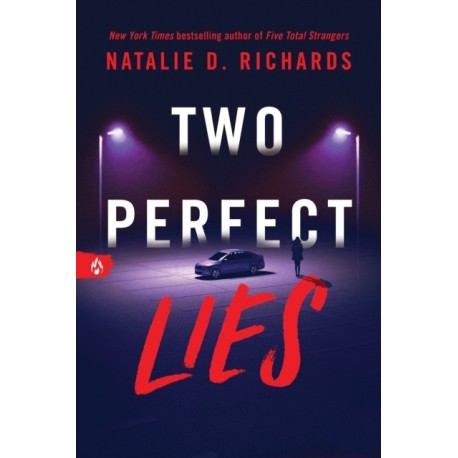 Two Perfect Lies: An Unputdownable YA Psychological Thriller