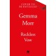 Reckless Vow